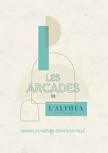 Les Arcades de l'Althéa