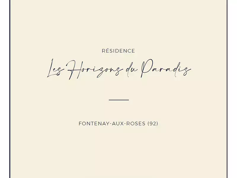 Les Horizons du Paradis - Fontenay-aux-Roses (92260)